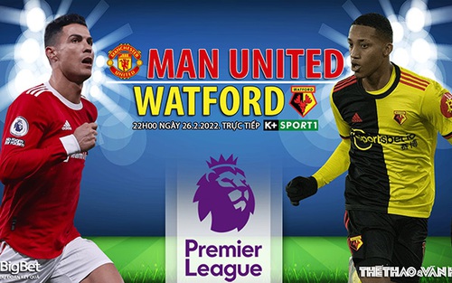 Soi kèo nhà cái MU vs Watford. Nhận định, dự đoán bóng đá Anh (22h00, 26/2)