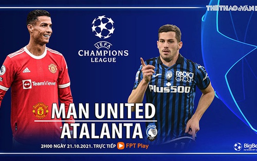 Soi kèo nhà cái MU vs Atalanta. Nhận định, dự đoán bóng đá Cúp C1 (2h00, 21/10)