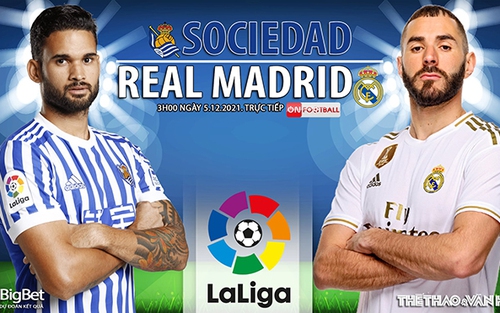 Soi kèo nhà cái Sociedad vs Real Madrid. Nhận định, dự đoán bóng đá La Liga (3h00, 5/12)
