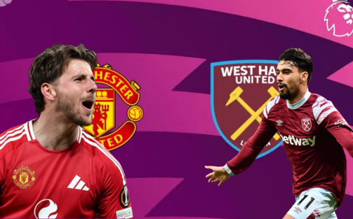 TRỰC TIẾP bóng đá MU vs West Ham 20h00 hôm nay, Ngoại hạng Anh vòng 36