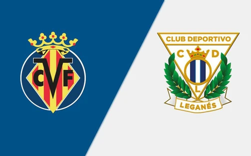 Nhận định, soi tỷ lệ Villarreal vs Leganes 00h00 ngày 15/05, vòng 36 La Liga