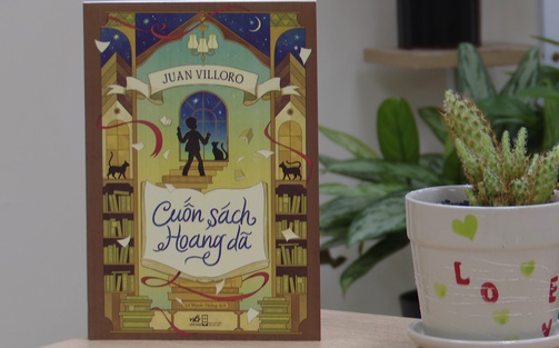 Ra mắt bản dịch tác phẩm "Cuốn sách hoang dã" của nhà văn Juan Villoro