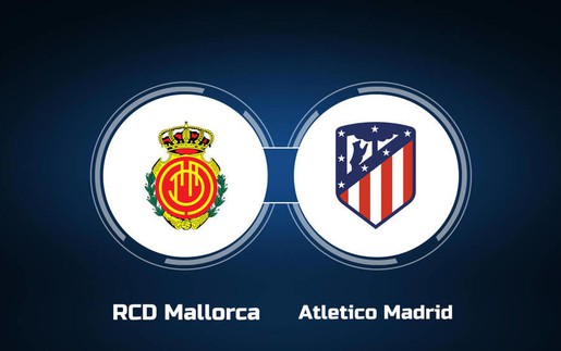 Nhận định, soi tỷ lệ Mallorca vs Atletico 22h15 hôm nay 10/11, vòng 13 La Liga