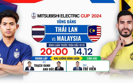 Lịch thi đấu bóng đá hôm nay 14/12: Trực tiếp Timor Leste vs Singapore, Thái Lan vs Malaysia