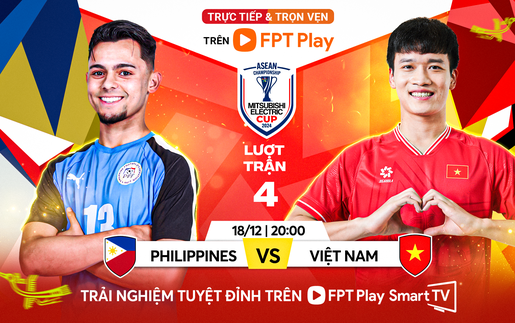 Link xem VTV2 trực tiếp bóng đá Việt Nam vs Philippines (20h00 hôm nay)