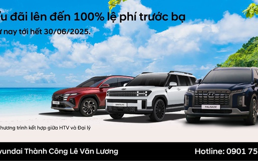 Tháng 6 bùng nổ chào hè - Nhận ngay ưu đãi lên tới 100% lệ phí trước bạ