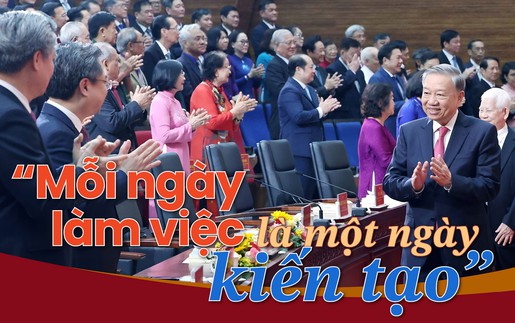 “Mỗi ngày làm việc là một ngày kiến tạo”