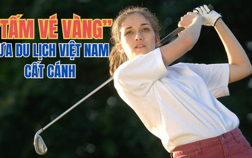 "Tấm vé vàng" đưa du lịch Việt Nam cất cánh