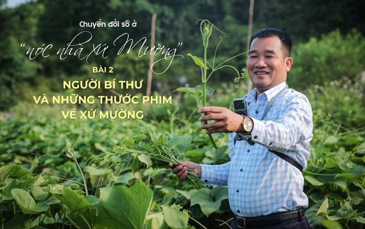 Người Bí thư và những thước phim về xứ Mường