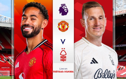 TRỰC TIẾP bóng đá MU vs Nottingham Forest 18h30 hôm nay, Ngoại hạng Anh vòng 37