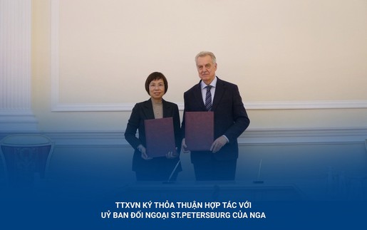 TTXVN ký thỏa thuận hợp tác với Uỷ ban Đối ngoại St.Petersburg của Nga