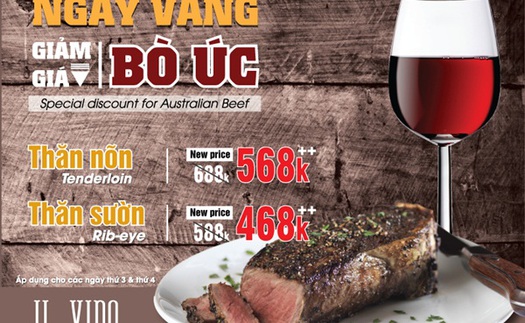 Ăn trưa sang chảnh kiểu Châu Âu, ăn tối với thịt bò Australia, rượu vang hảo hạng đang khuyến mãi sâu ở đâu?