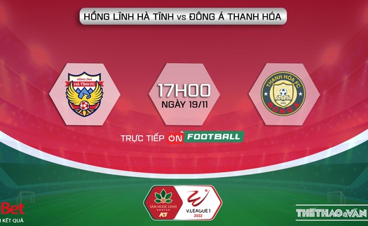 Soi kèo, nhận định Hà Tĩnh vs Thanh Hóa, V-League (17h00, 19/11)