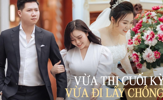 Cô dâu vừa làm đám cưới với bạn trai 8 năm vừa thi cuối kỳ, còn giục giáo viên: 'Cô tải đề nhanh cho em đi lấy chồng'