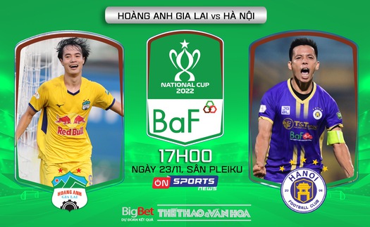 Soi kèo, nhận định HAGL vs Hà Nội, Cúp Quốc gia 2022 (17h00, 23/11)