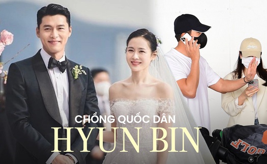 "Ông xã quốc dân" Hyun Bin: Yêu chiều, bảo vệ Son Ye Jin từ lúc hẹn hò đến lâm bồn, sẵn sàng hi sinh công việc vì vợ con