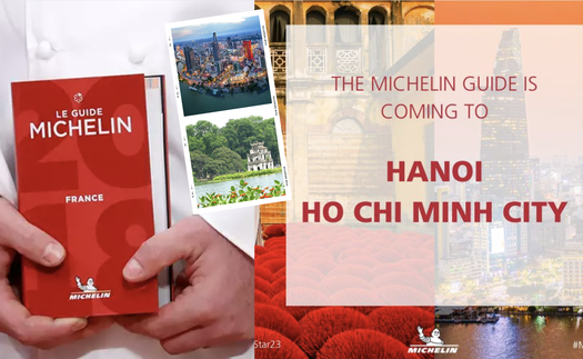 Michelin Guide đến Việt Nam, sắp có nhà hàng được trao sao danh giá