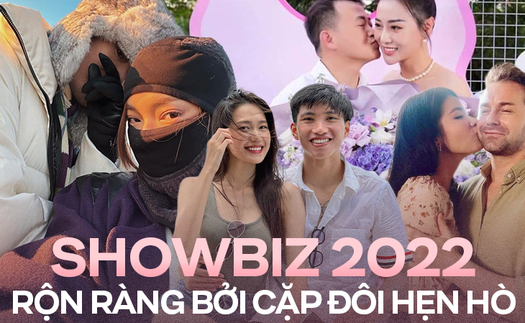 7 cặp đôi hẹn hò năm 2022: Người đã có con chung, người dính nghi vấn trục trặc 