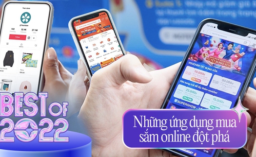 Best Of 2022 - Những ứng dụng mua sắm online nổi bật: Lazada bứt phá, TikTok Shop như một làn gió mới nhưng lại rất đáng gờm!