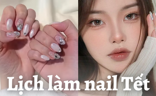 Update lịch làm móng Tết của các tiệm nail Hà Nội: nơi nhận khách đến 30 Âm lịch, phụ thu từ 30 - 50k/bộ