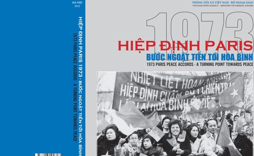 Sách mới 'Hiệp định Paris 1973 - Bước ngoặt tiến tới hòa bình' kể lại bằng hình ảnh cuộc đàm phán và ký kết Hiệp định Paris