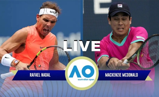 Lịch thi đấu Australian Open 2023 hôm nay 18/1: Nadal vs McDonald