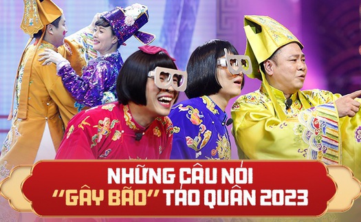 Những câu nói gây bão 'Táo quân 2023'