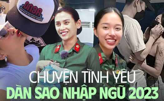 Tình duyên dàn 'Sao nhập ngũ 2023': Người công khai hạnh phúc, người giấu nhẹm danh tính