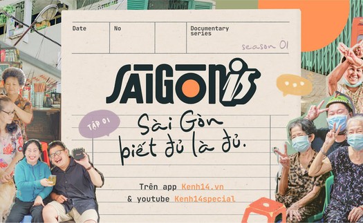 Saigonis #1: Có một Sài Gòn biết đủ là đủ