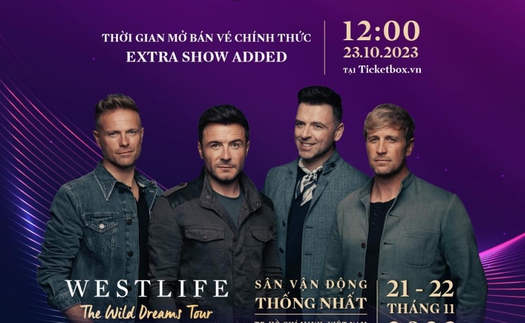 Westlife bổ sung thêm một đêm diễn ở Việt Nam, khi nào mở bán vé?