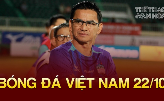 Tin nóng bóng đá Việt 22/10 tối: ĐT Việt Nam dự AFC eFootball, HLV Kiatisuk có thể rời HAGL