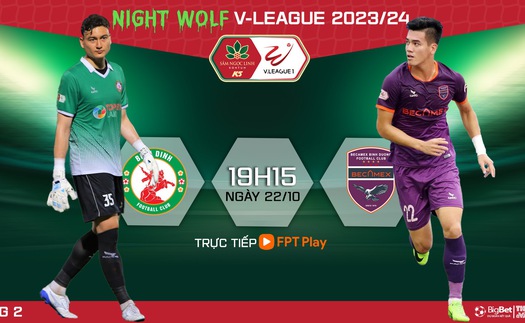 Nhận định bóng đá Bình Định vs Bình Dương (18h00 hôm nay 29/10), V-League vòng 2 