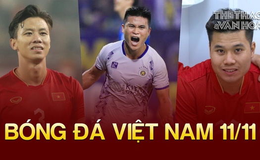 Tin nóng bóng đá Việt tối 11/11: Quế Ngọc Hải đã bình phục, Tiến Anh bị loại khỏi ĐTQG