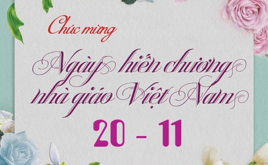 Ngày Nhà giáo Việt Nam 20/11: Những lời chúc hay và ý nghĩa gửi các thầy cô