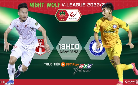 Nhận định bóng đá Hải Phòng vs Khánh Hòa (18h00 hôm nay), V-League vòng 6 