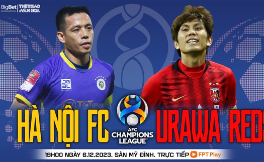 Nhận định bóng đá Hà Nội vs Urawa Reds (19h00 hôm nay), vòng bảng AFC Champions League 