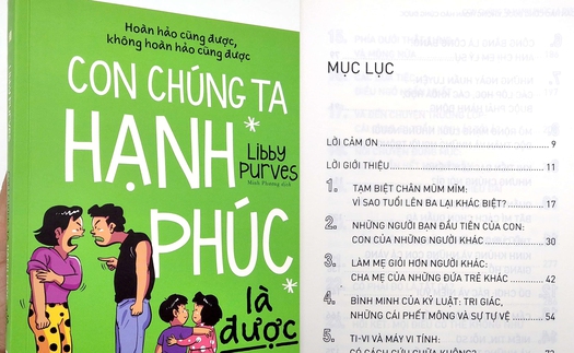 "Con chúng ta hạnh phúc là được" - Cuốn sách giúp cha mẹ vứt bỏ sự cầu toàn, thấy con vui vẻ, tươi cười là điều tuyệt nhất!