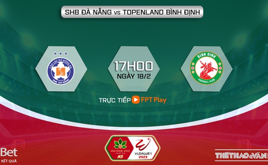 Nhận định Đà Nẵng vs Bình Định (17h00 ngày 18/2) V-League vòng 4 