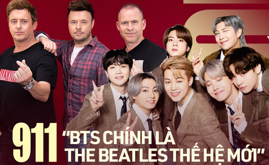 Boygroup huyền thoại 911 khẳng định: 'BTS chính là The Beatles của thế hệ mới'