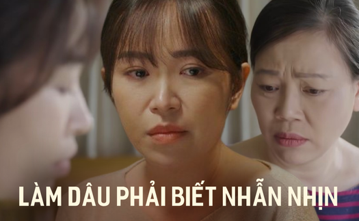 Từ chuyện mẹ đẻ Son trong “Dưới bóng cây hạnh phúc” dạy con gái cách làm dâu, netizen tranh luận: Một điều nhịn bây giờ là chín người chèn ép!