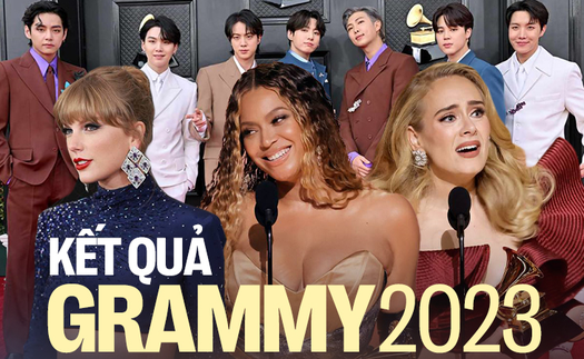 Grammy 2023: BTS trắng tay, Taylor Swift và Adele nhận giải an ủi, Beyoncé lập kỷ lục lịch sử!