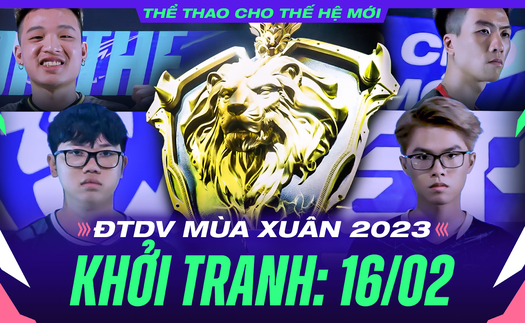 Lịch thi đấu Đấu Trường Danh Vọng mùa Xuân 2023: Khởi tranh từ ngày 16/2