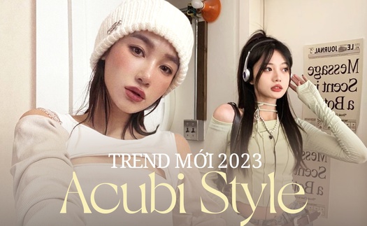 Acubi Style - hot trend 2023: Gây bão với 1 tỷ lượt xem, đậm chất basic nhưng khiến giới trẻ phát cuồng