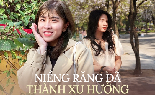 Xu hướng niềng răng hiện nay không chỉ là “biểu tượng thời trang” mà còn là cách giúp gia tăng sự tự tin, vượt xa vẻ đẹp hình thể