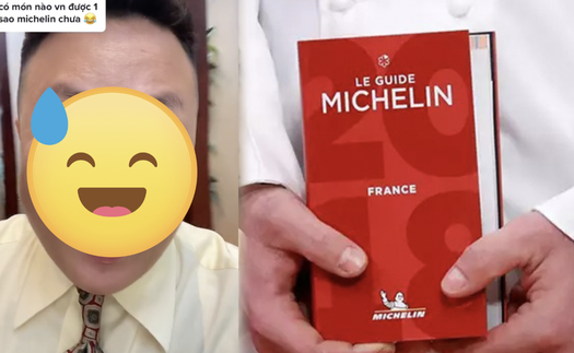 Cô gái cà khịa "Việt Nam có món nào được sao Michelin chưa" và cái kết muối mặt khi biết được sự thật về tiêu chuẩn này! 