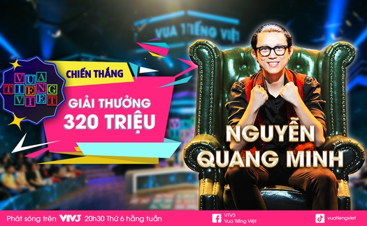 Quang Minh nhóm Oplus chinh phục ngai vàng Vua Tiếng Việt 'ẵm' 320 triệu đồng