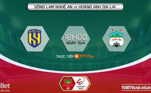 Nhận định, soi kèo SLNA vs HAGL (18h00, 15/4), vòng 7 Night Wolf V-League