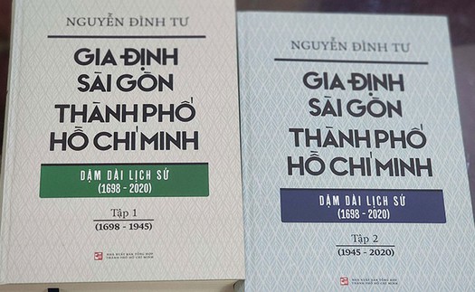 Giới thiệu bộ sách 'Gia Định - Sài Gòn - Thành phố Hồ Chí Minh: Dặm dài lịch sử'