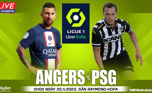 Soi kèo Angers vs PSG (02h00 ngày 22/4), nhận định bóng đá Ligue 1 vòng 32