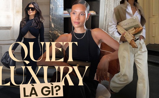 Quiet Luxury - vượt mặt Y2K trở thành hot trend 2023: Thể hiện sự giàu ngầm, quý tộc và còn gì nữa?